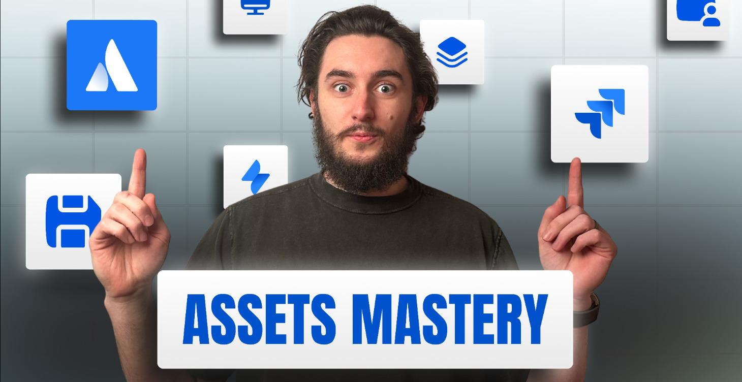 Jira Assets Mastery
