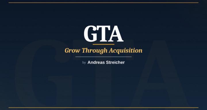 GTA - Grow Through Acquisition
