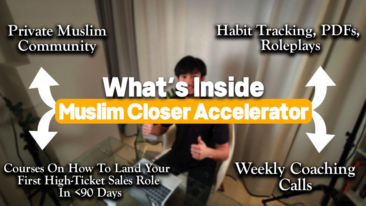 Muslim Closer Accelerator