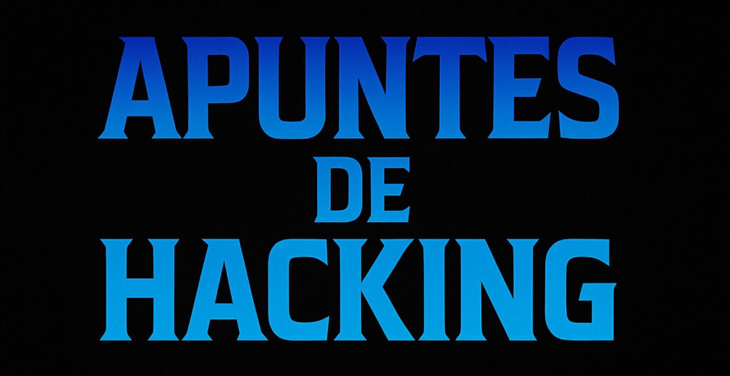 Apuntes de hacking