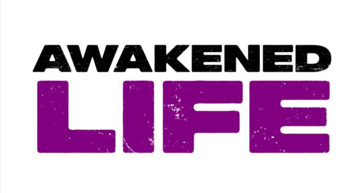 Awakened Life