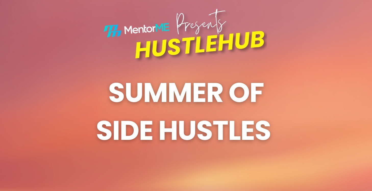 Summer Side Hustle Series