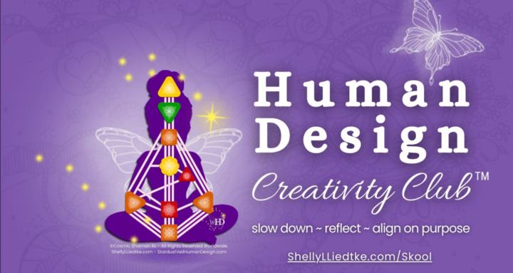 Human Design Creativity Club™