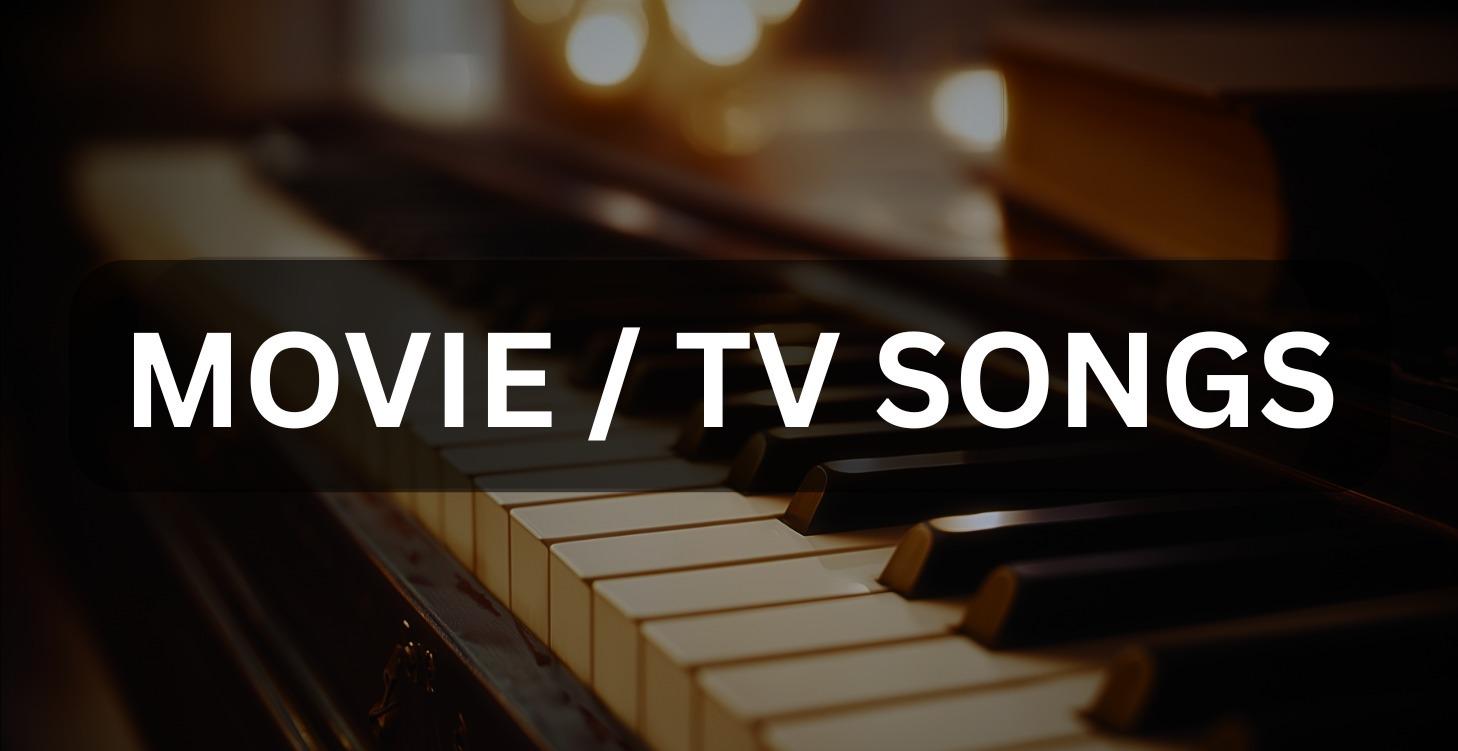 MOVIE / TV SONGS