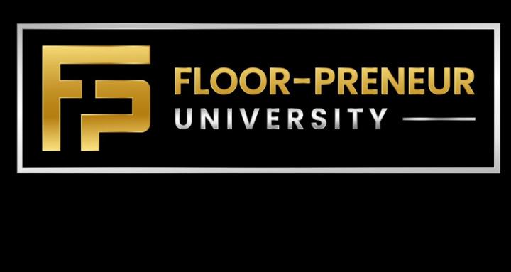 Floorprenure University