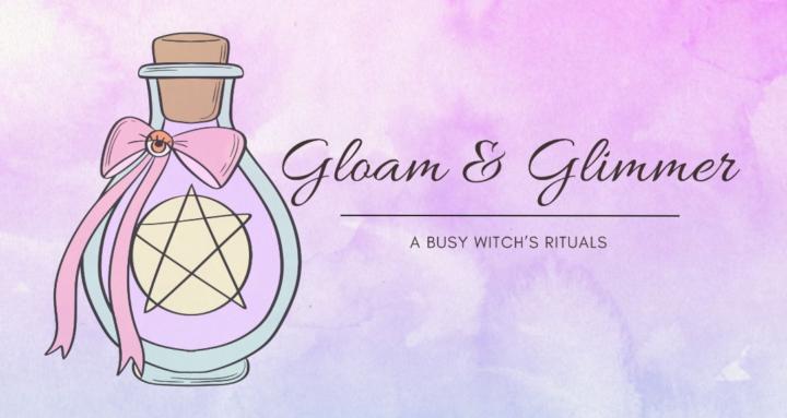 Gloam & Glimmer