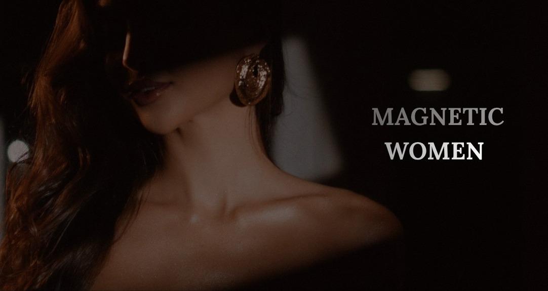 Magnetic Women by Monspira