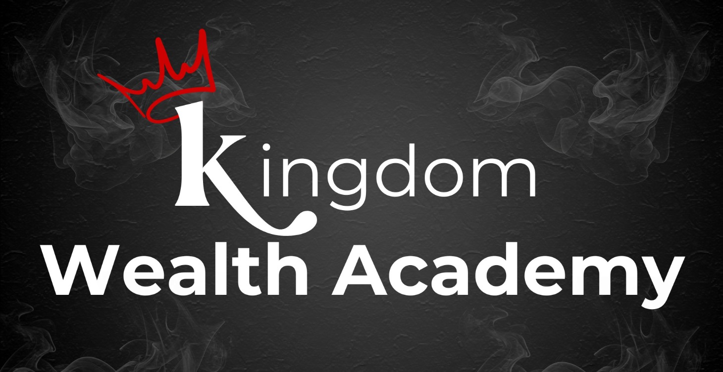 Kingdom Wealth Academy