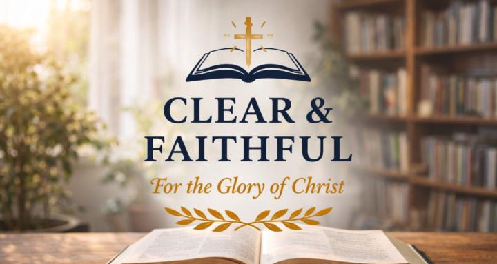 Clear and Faithful