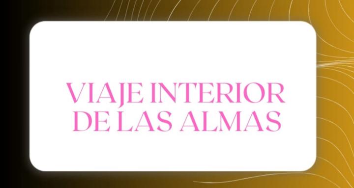 Viaje interior de las Almas