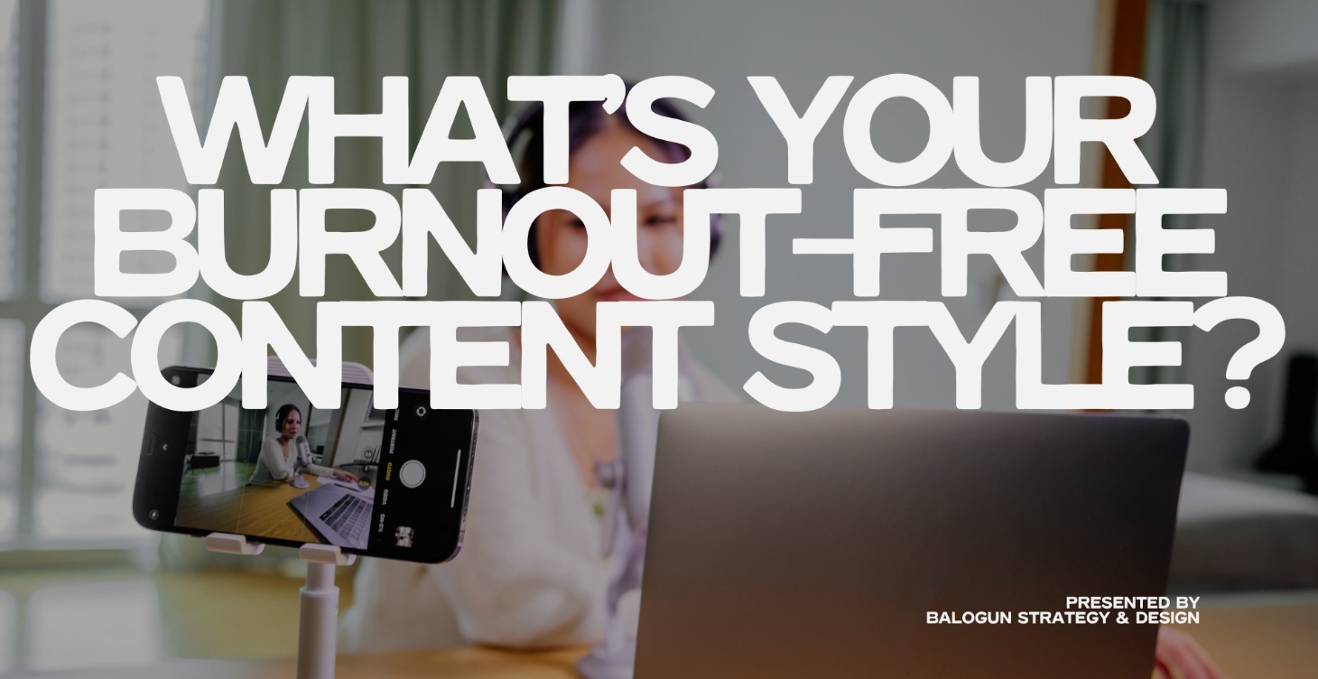 What’s Your Burnout-Free Content Style? Quiz