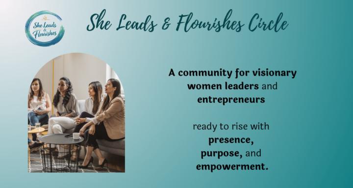 She Leads & Flourishes Circle
