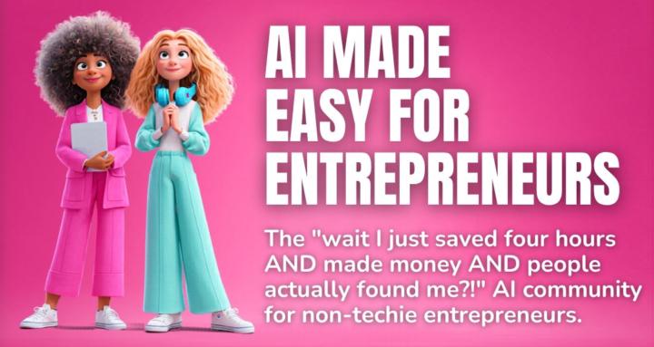 AI Made Easy for Entrepreneurs