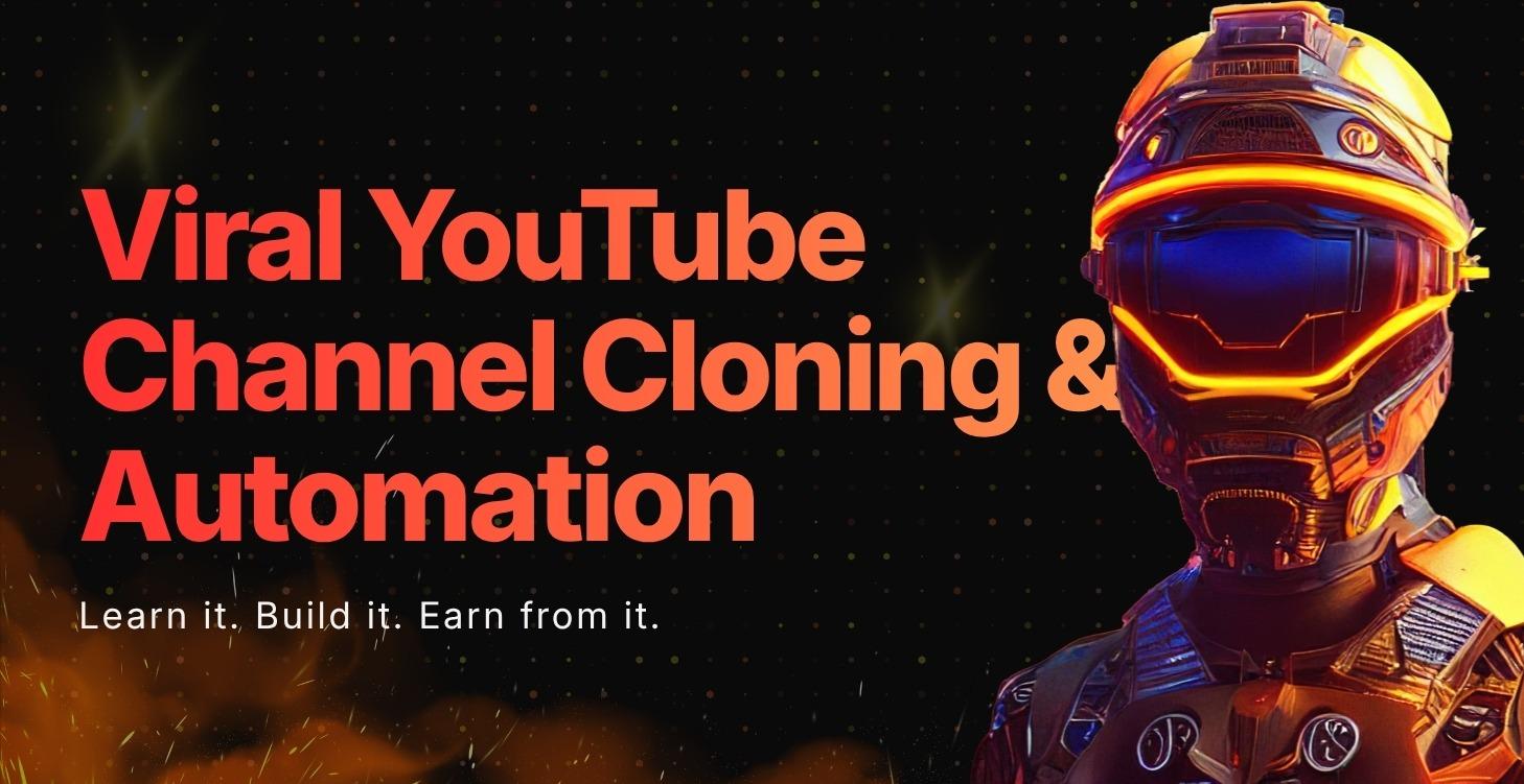 Viral YouTube Channel Cloning & Automation