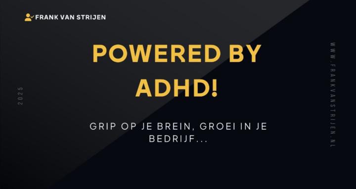 Powered by ADHD!