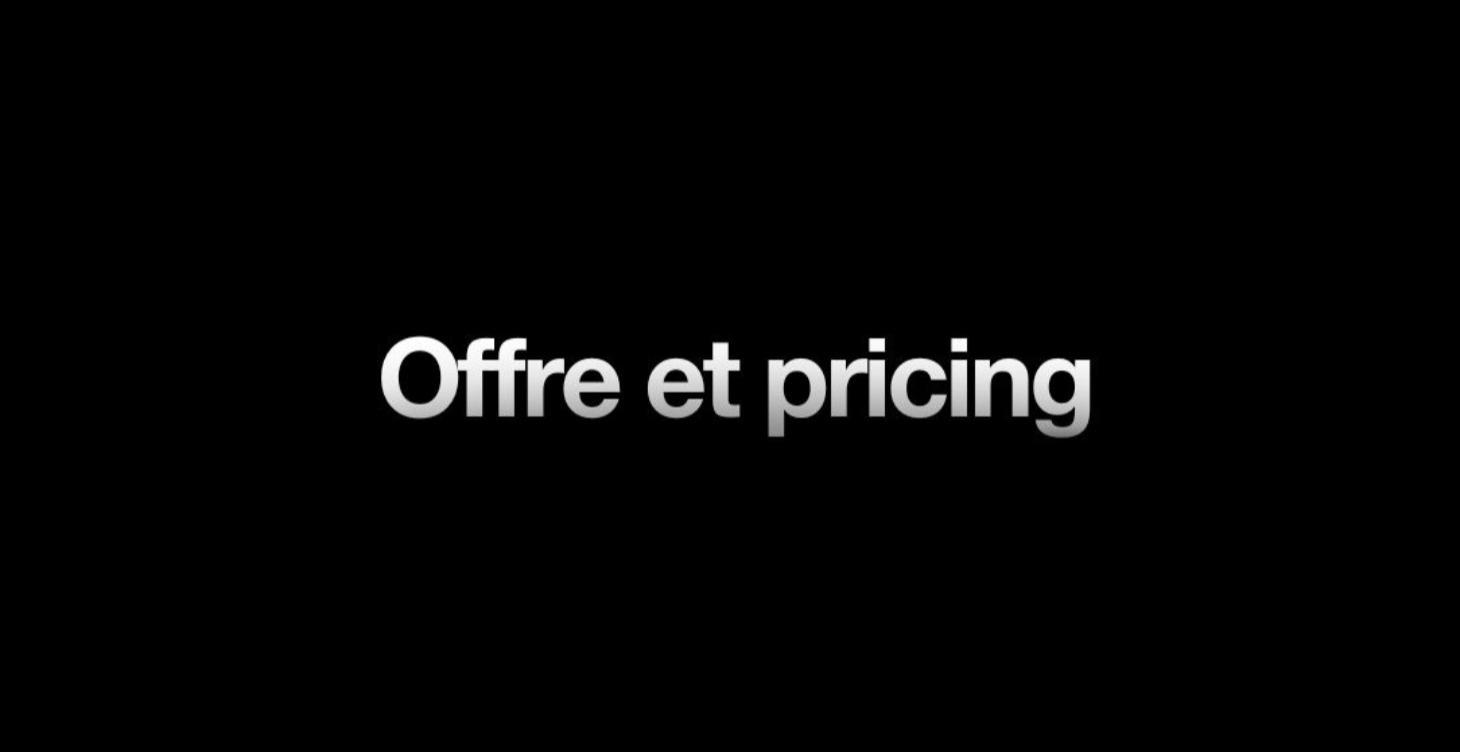 Offre et pricing