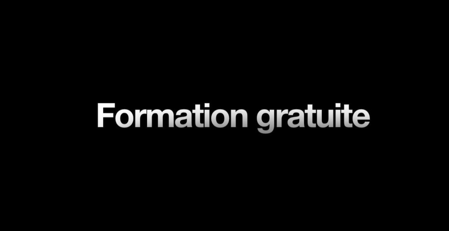 🎁 Formation gratuite