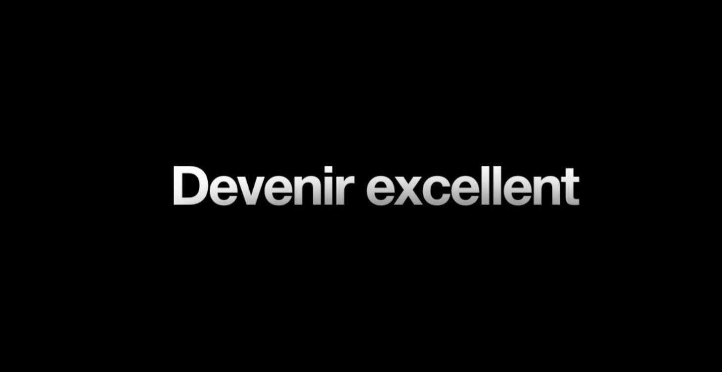 03. Devenir excellent