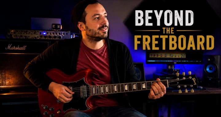 Beyond The Fretboard