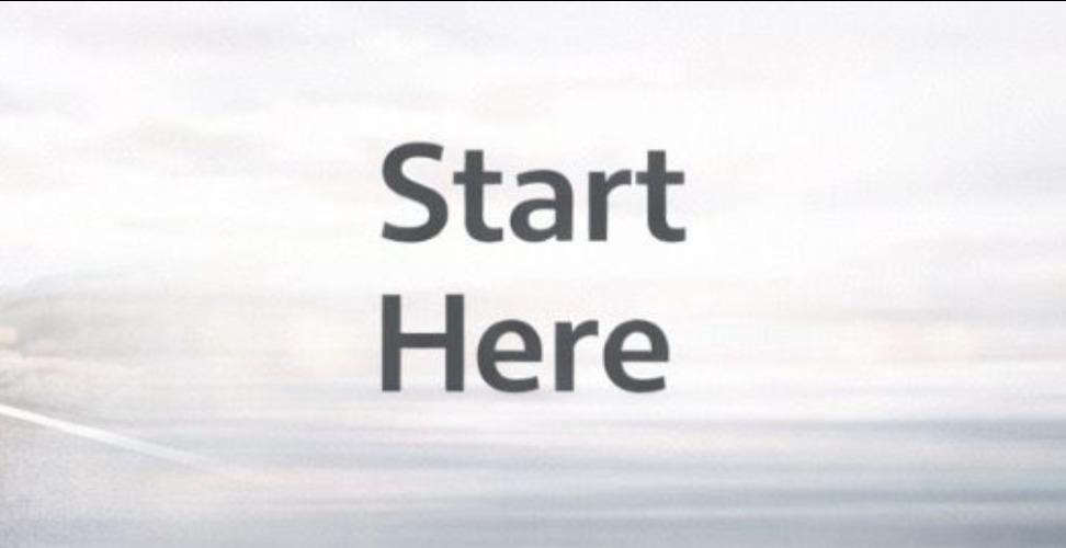 Start Here