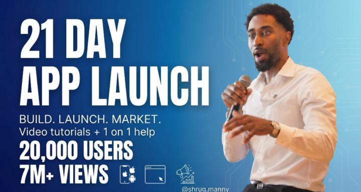 21 day App Launch