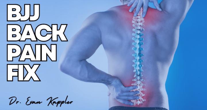BJJ Back Pain Fix
