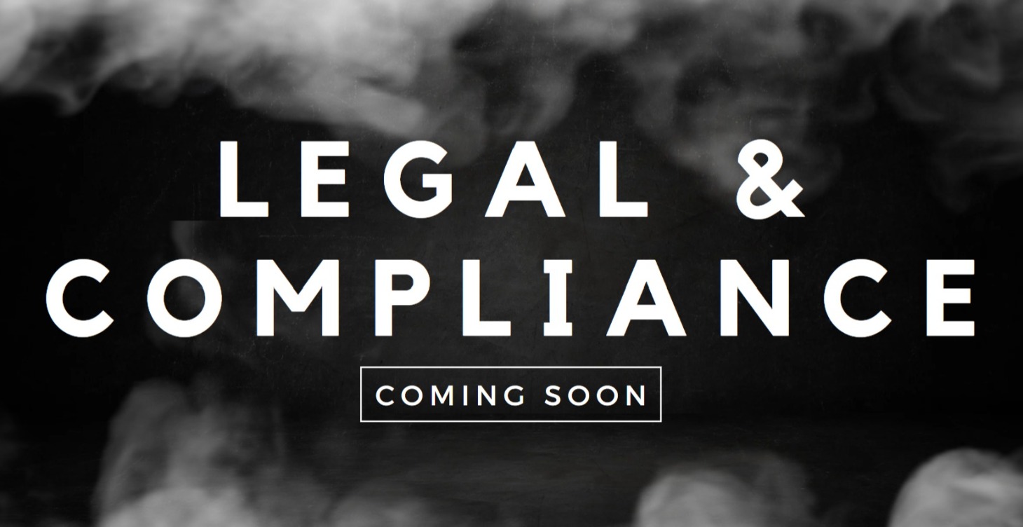 Legal & Compliance (coming soon...)