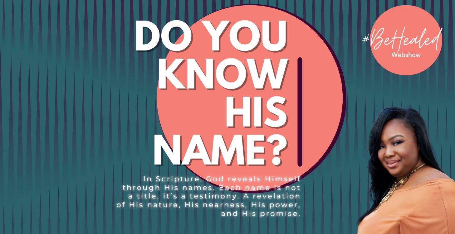 Do You Know His Name?