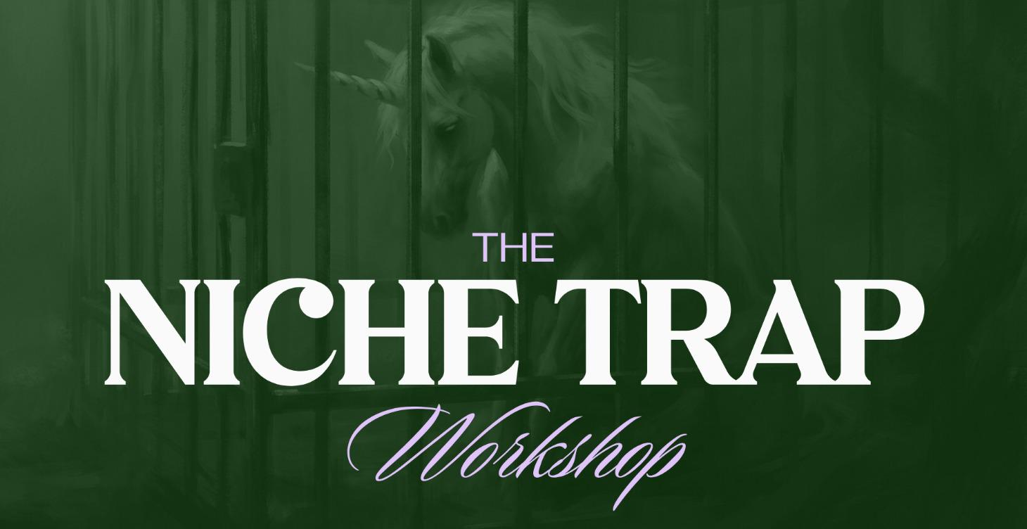 The Niche Trap Workshop