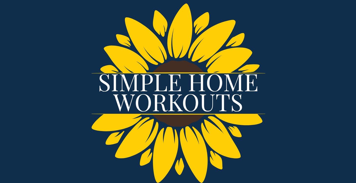 SIMPLE HOME WORKOUTS
