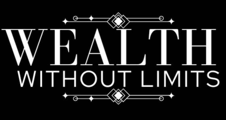 Wealth Without Limits