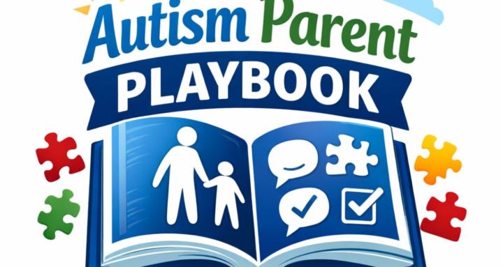 Autism Parent Playbook