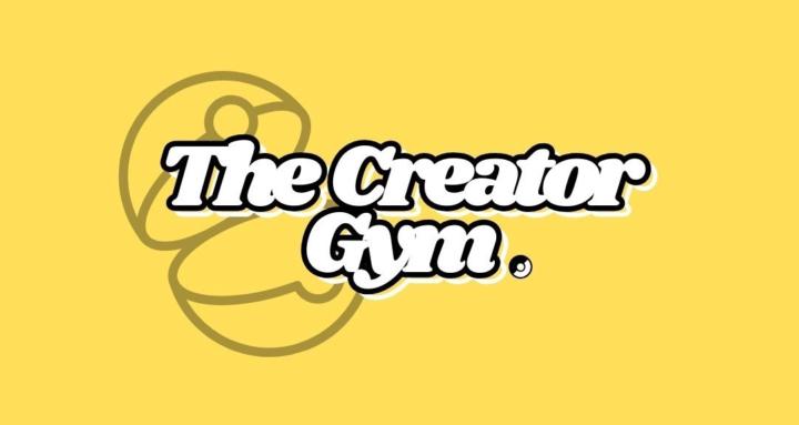 The Creator Gym
