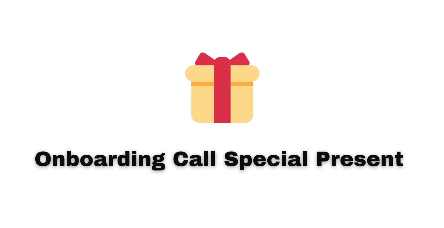 Onboarding Call Special Present