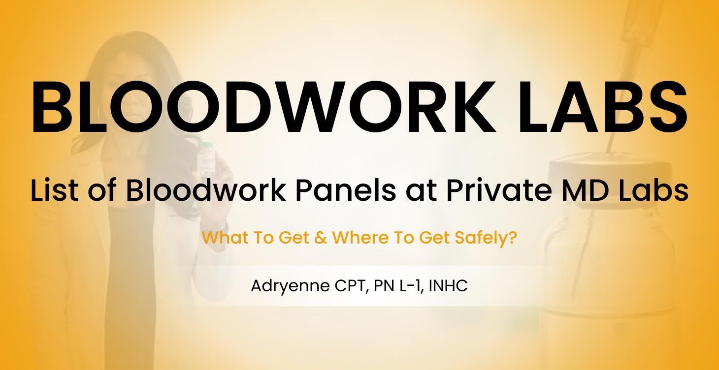 Bloodwork Labs
