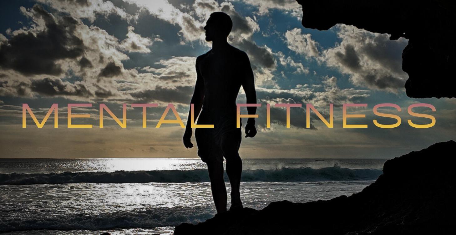 Mental Fitness