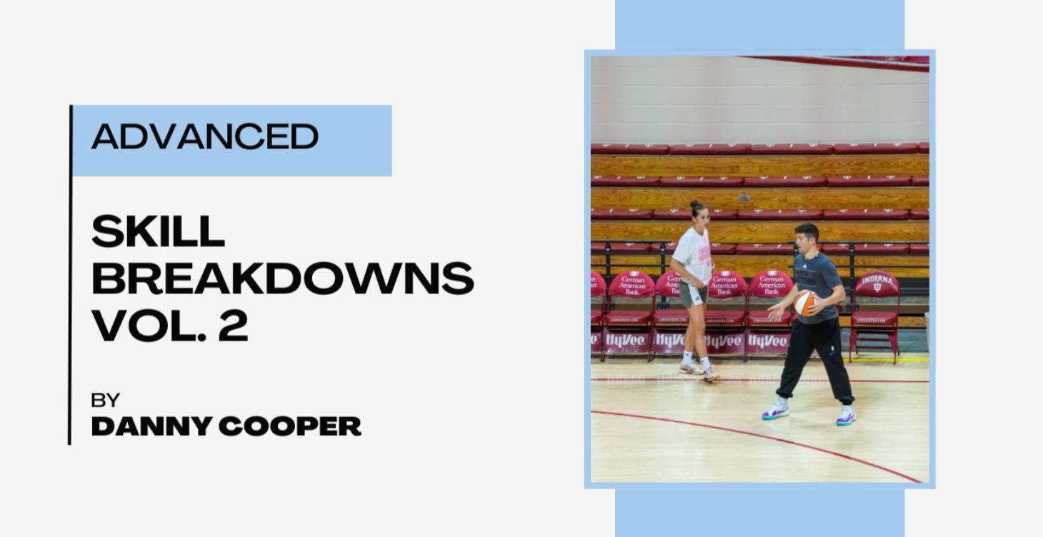 Skill Breakdown's Vol. 2