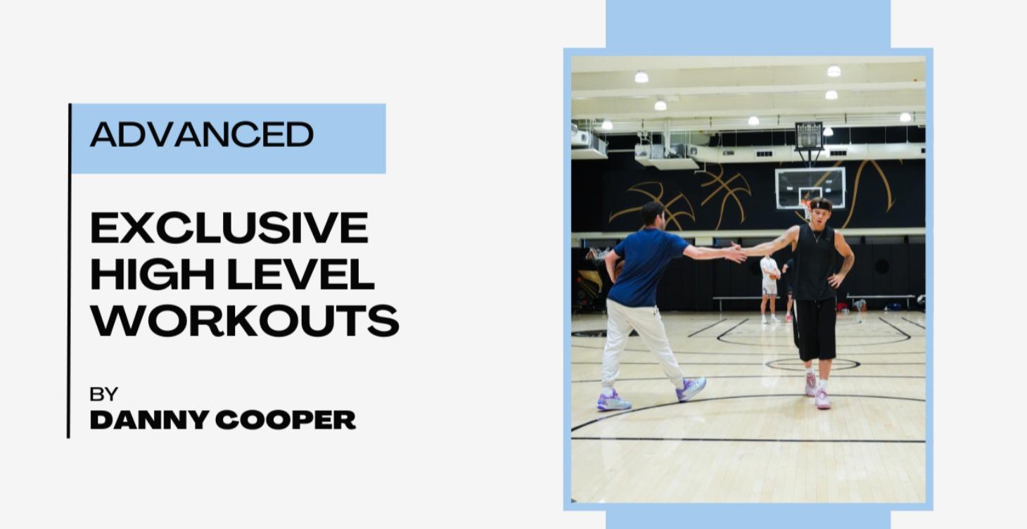 Exclusive High Level Workouts (NBA/D1)