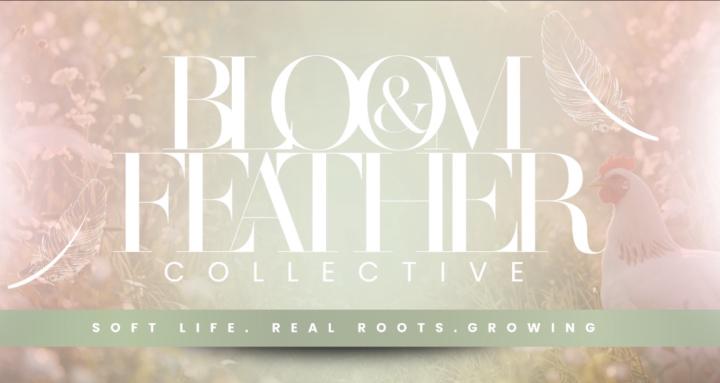 Bloom and Feather Collective