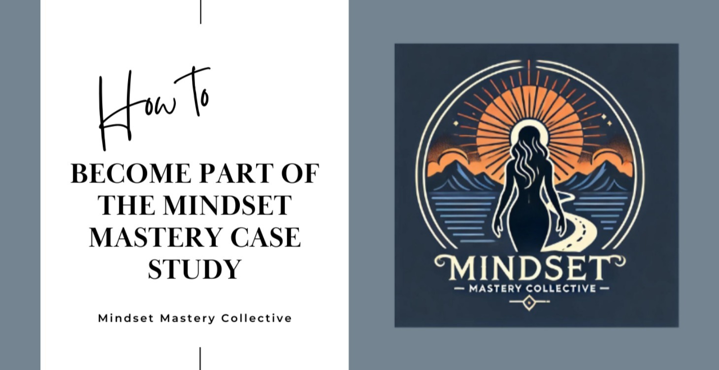 Mindset Mastery Case Study