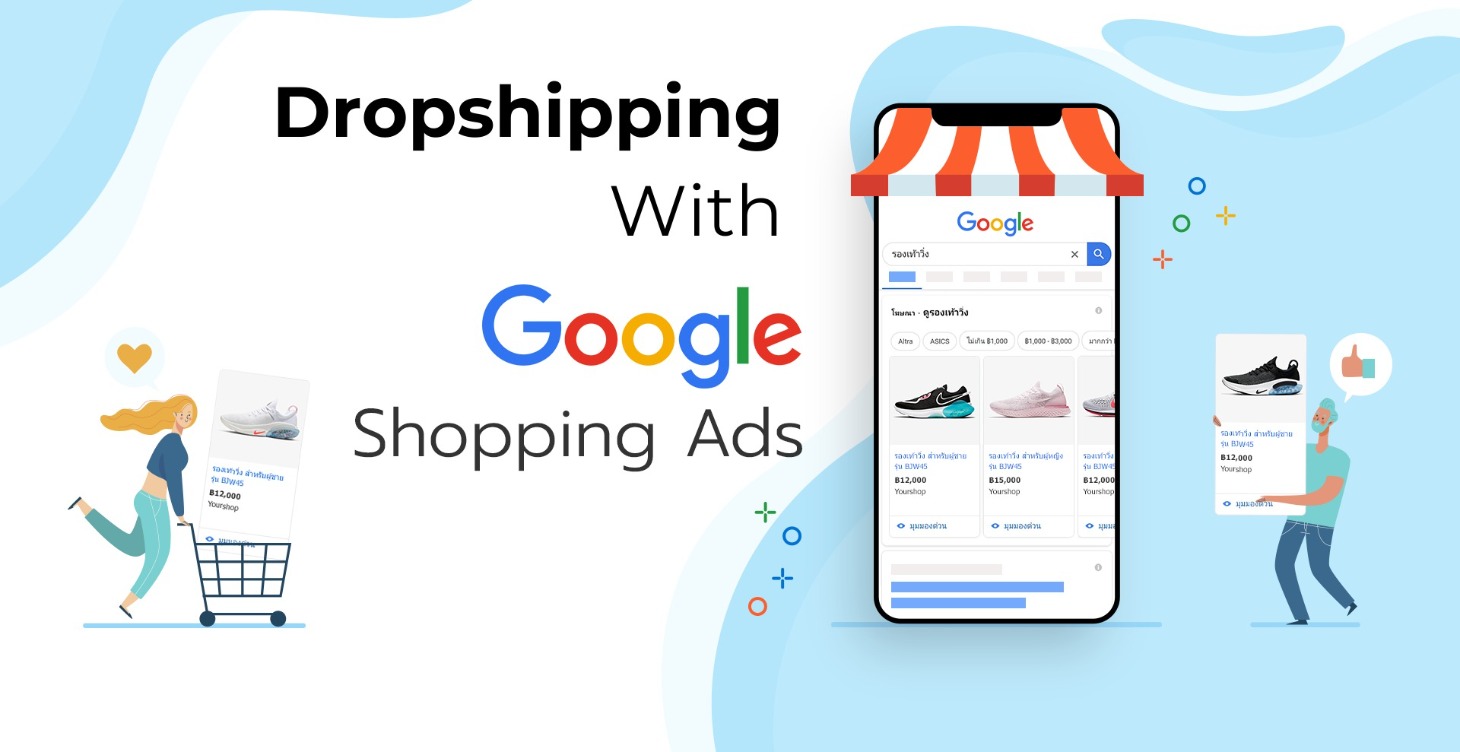 Zero To 1: Dropship bằng Google Shopping Ads