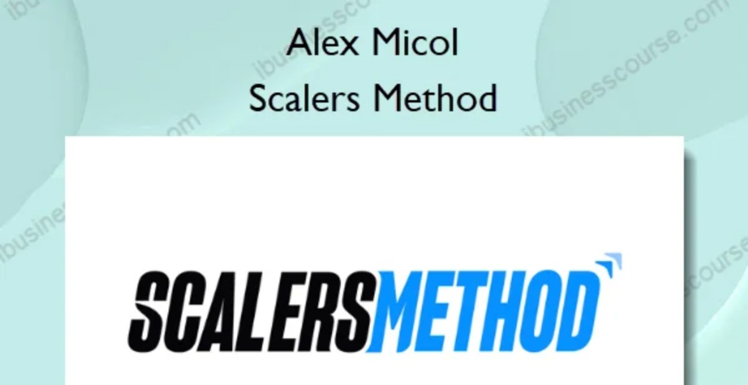Alex Micol - Scalers Method Vietsub