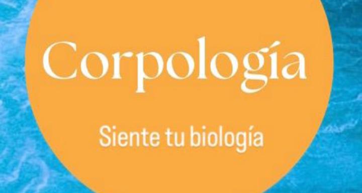 Corpología, siente tu biología
