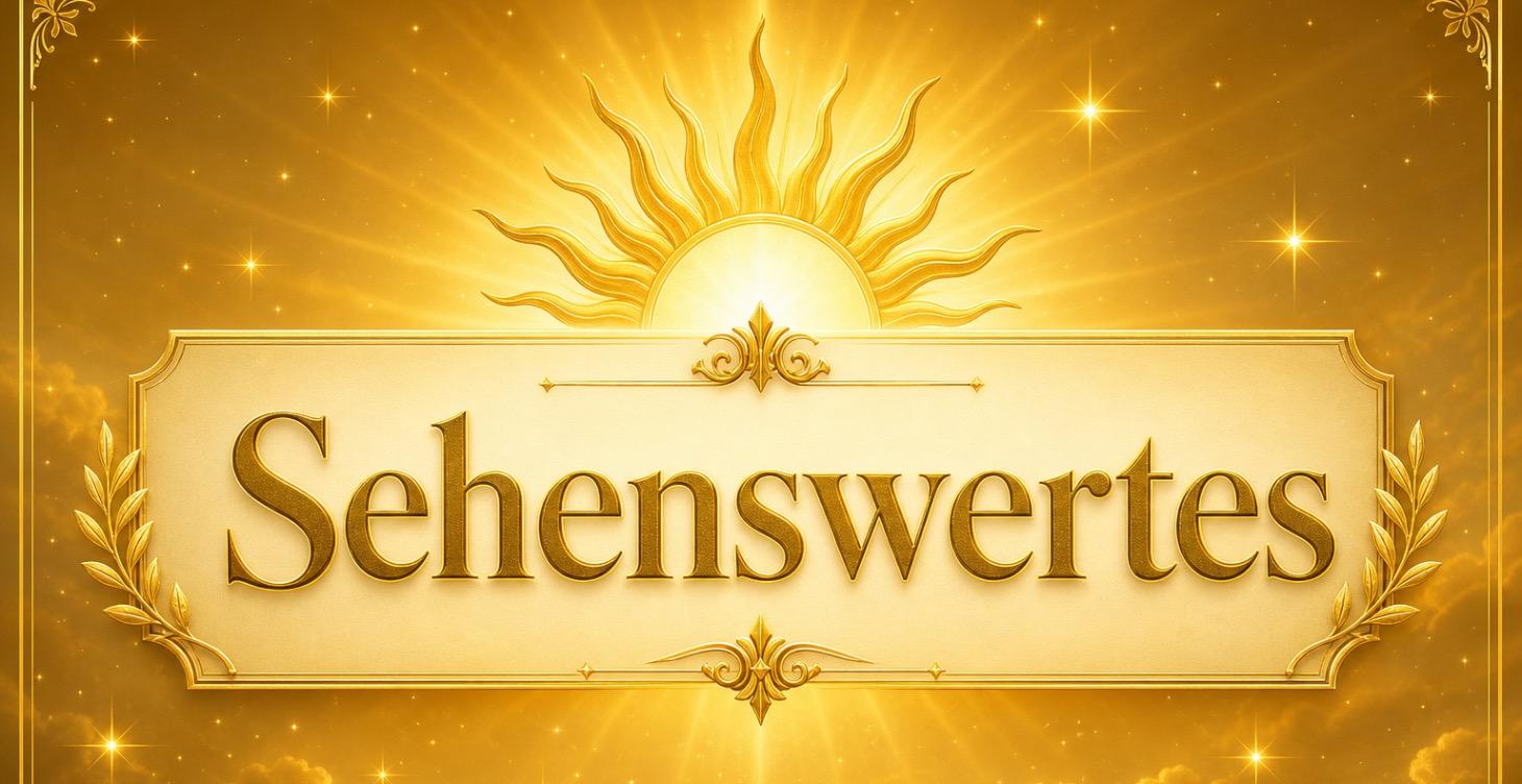 Sehenswertes ⭐️