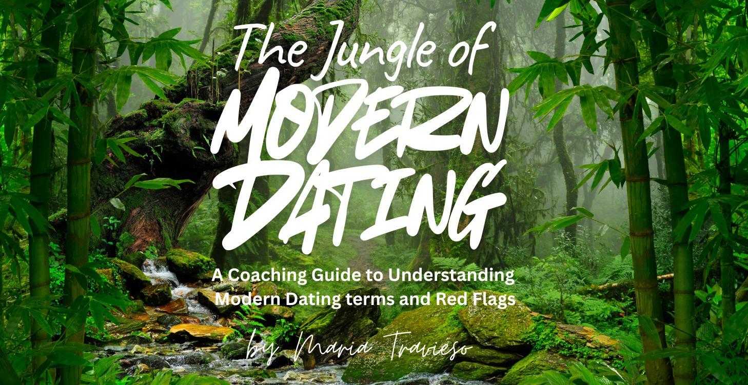 The Jungle of Modern Dating