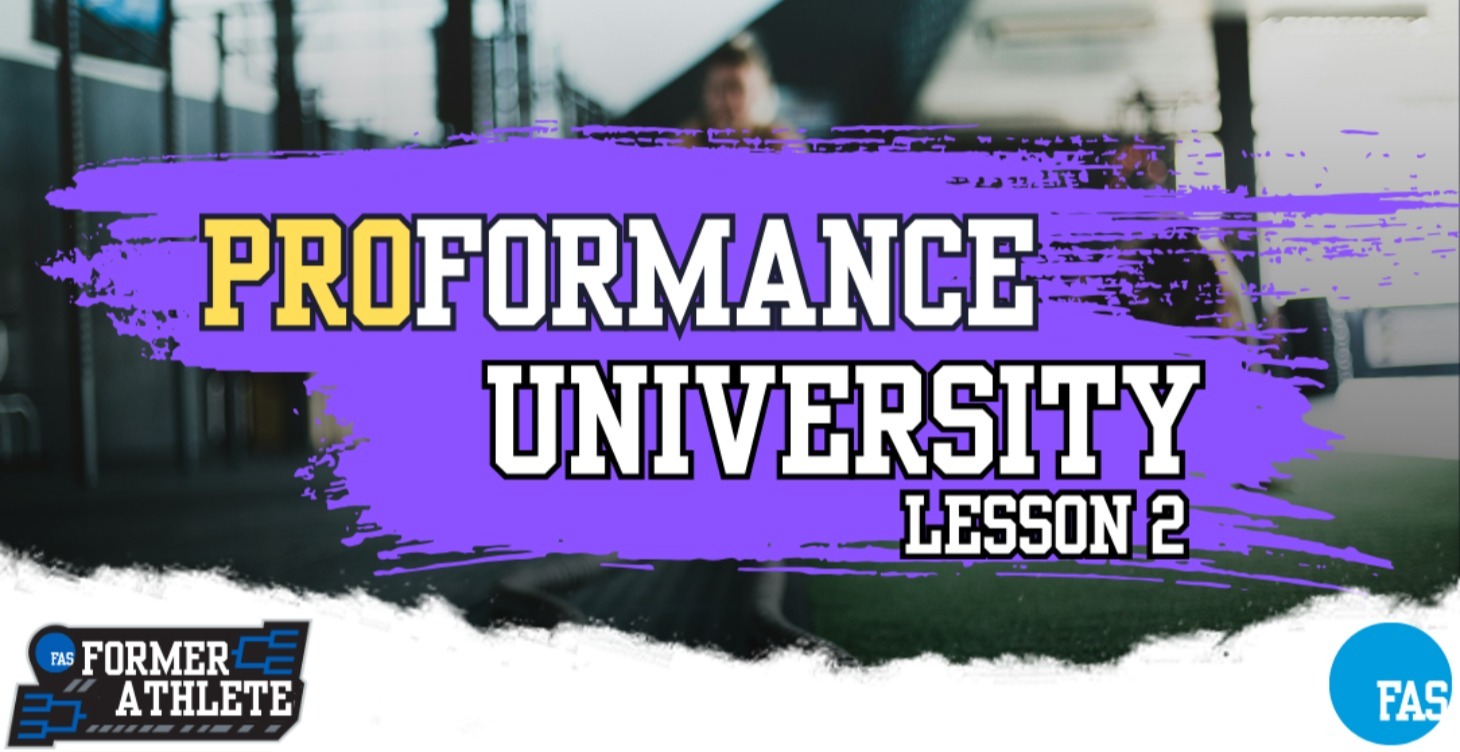 PROformance University (Lesson Two)