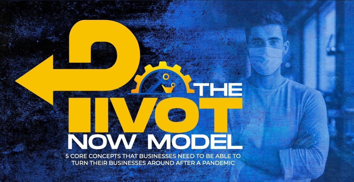 The PIVOT Now Model