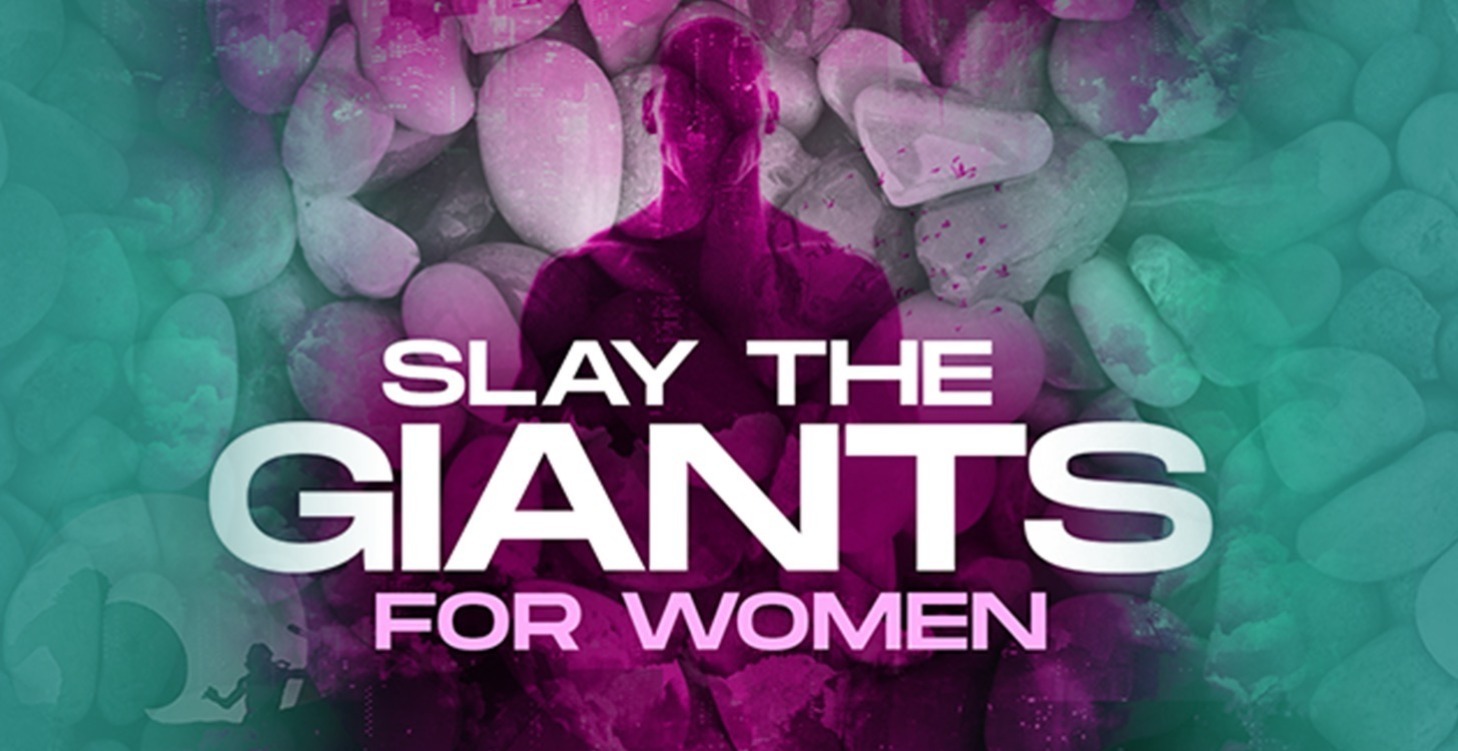 Slay The GIANTS - For Women