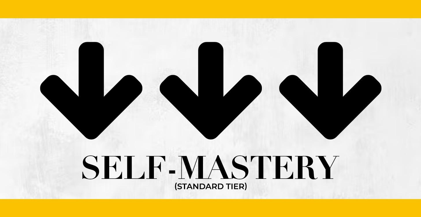 Self-Mastery