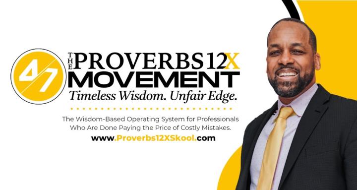 The Proverbs 12X Movement